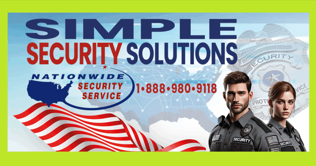 Nationwide Security Service Simple Security Solutions
